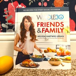 The Whole 30 Friends & Family by Melissa Hartwig Urban